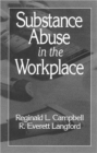 Substance Abuse in the Workplace - Book