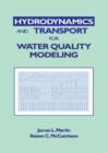 Hydrodynamics and Transport for Water Quality Modeling - Book