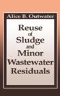Reuse of Sludge and Minor Wastewater Residuals - Book