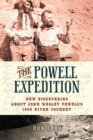 The Powell Expedition : New Discoveries about John Wesley Powell's 1869 River Journey - eBook