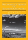 Railroads of Nevada and Eastern California v. 3; More on the Northern Roads - Book