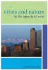 Cities and Nature in the American West - Book