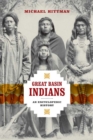 Great Basin Indians : An Encyclopedic History - Book