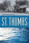 St. Thomas, Nevada : A History Uncovered - eBook