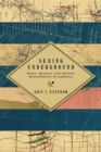Seeing Underground : Maps, Models, and Mining Engineering in America - eBook