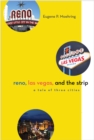 Reno, Las Vegas, and the Strip : A Tale of Three Cities - Book