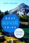 Best Backpacking Trips in California and Nevada - Book