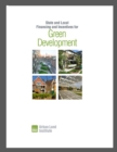 State and Local Financing and Incentives for Green Development - eBook