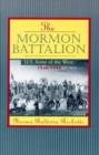 Mormon Battalion : United States Army of the West, 1846-1848 - Book