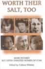Worth Their Salt Too : More Notable But Often Unnoted Women of Utah - Book