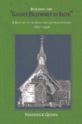 Building The Goodly Fellowship Of Faith : A History of the Episcopal Church in Utah, 1867-1996 - eBook