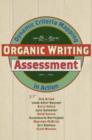 Organic Writing Assessment : Dynamic Criteria Mapping in Action - Book