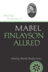 Plural Wife : The Life Story of Mabel Finlayson Allred - eBook