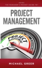 The Manager's Pocket Guide to Project Management - Book