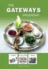 Gateways Haggadah: A Seder for the Whole Family - Book