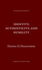 Identity Authenticity and Humility - Book