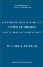 Orthodox and Catholic Sister Churches - Book