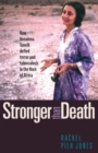 Stronger than Death : How Annalena Tonelli Defied Terror and Tuberculosis in the Horn of Africa - Book