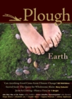 Plough Quarterly No. 4 : Earth - Book
