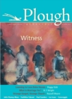 Plough Quarterly No. 6 : Witness - Book