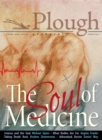Plough Quarterly No. 17- The Soul of Medicine - Book