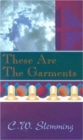 These Are The Garments - Book