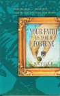 YOUR FAITH IS YOUR FORTUNE - Book