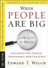 When People are Big and God is Small - Book