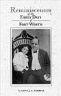 Reminiscences of the Early Days of Fort Worth - Book