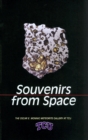 Souvenirs from Space : The Oscar E. Monnig Meteorite Gallery - Book