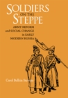 Soldiers on the Steppe : Army Reform and Social Change in Early Modern Russia - Book