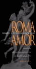 Rome Is Love Spelled Backward : Enjoying Art and Architecture in the Eternal City - Book