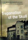 Trepanation of the Skull - Book