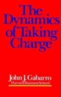 The Dynamics of Taking Charge - Book