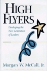 High Flyers : Developing the Next Generation of Leaders - Book