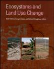 Ecosystems and Land Use Change - Book