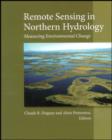 Remote Sensing in Northern Hydrology : Measuring Environmental Change - Book