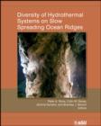 Diversity of Hydrothermal Systems on Slow Spreading Ocean Ridges - Book