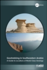 Geotrekking in Southeastern Arabia : A Guide to Locations of World-Class Geology - Book