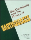 Geocomplexity and the Physics of Earthquakes - Book