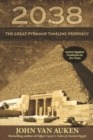 2038 The Great Pyramid Timeline Prophecy - eBook