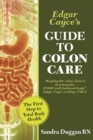 Edgar Cayce's Guide to Colon Care - eBook