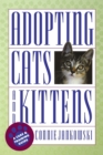 Adopting Cats and Kittens : A Care and Training Guide - Book