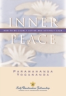 Inner Peace : How to Be Calmly Active and Actively Calm - eBook