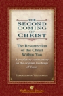 The Second Coming of Christ : The Resurrection of the Christ Within You - eBook