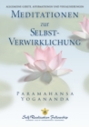 Meditationen zur SELBST-Verwirklichung - eBook