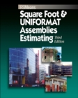 Square Foot and UNIFORMAT Assemblies Estimating - Book