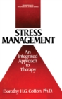 Stress Management : An Integrated Approach to Therapy - Book