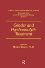 Gender And Psychoanalytic Treatment - Book