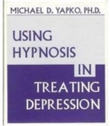 Using Hypnosis In Treating Depresssion - Book